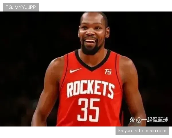 杜兰特坦言不惧包夹 贾巴里关键三分助火箭止住连败